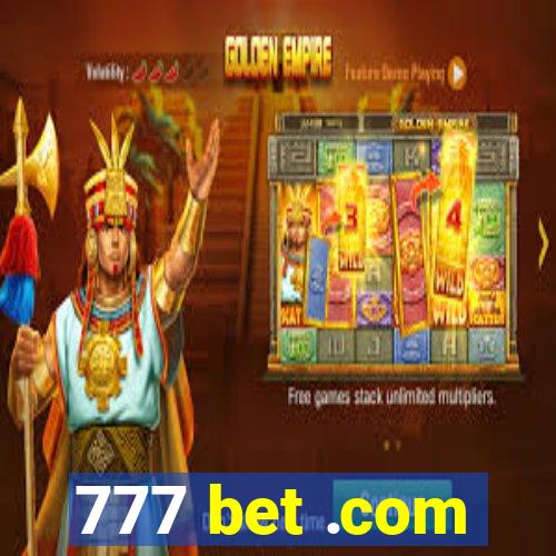 777 bet .com